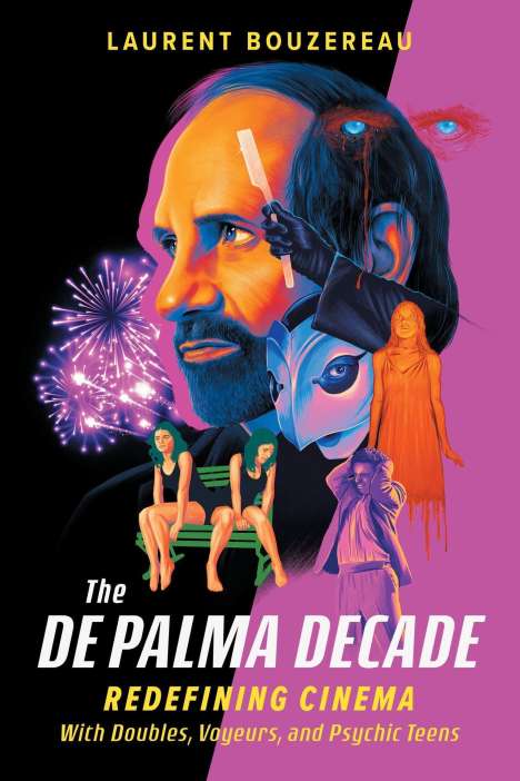 Laurent Bouzereau: The de Palma Decade, Buch