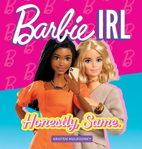 Kristen Mulrooney: Barbie Irl (in Real Life), Buch