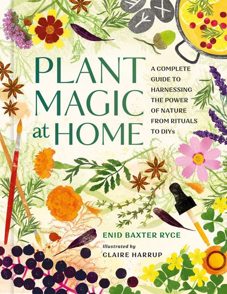 Enid Baxter Ryce: Plant Magic at Home, Buch