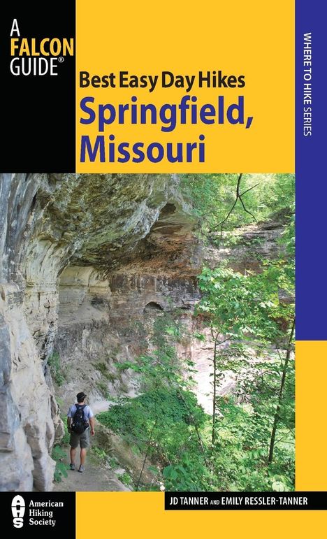 Jd Tanner: Best Easy Day Hikes Springfield, Missouri, Buch