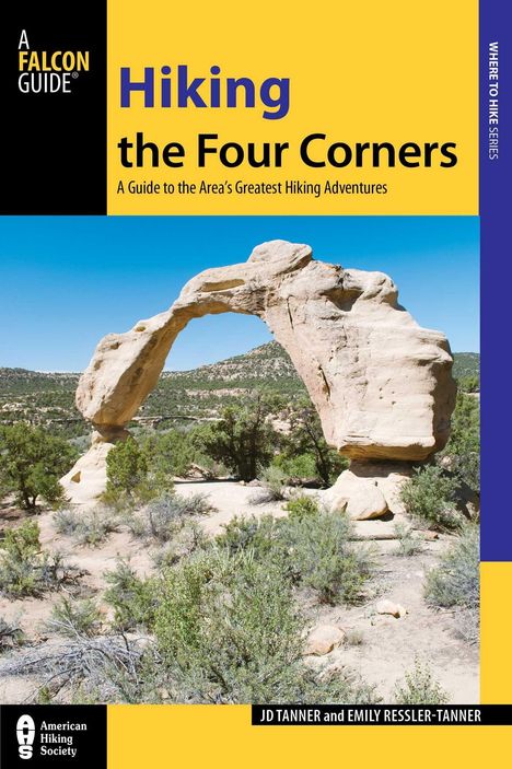 Jd Tanner: Hiking the Four Corners, Buch