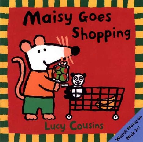 Lucy Cousins: Maisy Goes Shopping, Buch