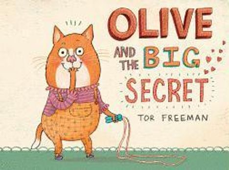 Tor Freeman: Olive and the Big Secret, Buch