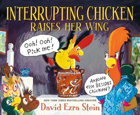 Titel: INTERRUPTING CHICKEN RAISES HER WING. Eine lustige Illustration mit bunten Hühnern in einer Kunstgalerie.