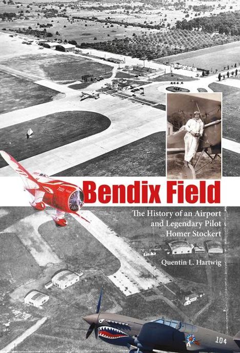 Quentin L Hartwig: Bendix Field, Buch