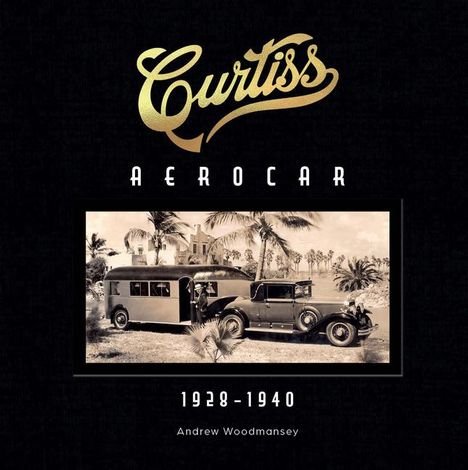 Andrew Woodmansey: Curtiss Aerocar, Buch