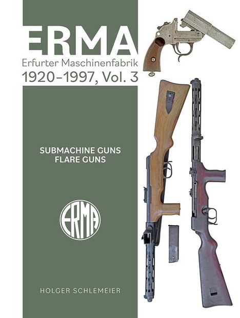 Holger Schlemeier: Erma: Erfurter Maschinenfabrik, 1924-2003, Vol. 3, Buch