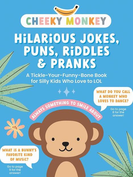 Better Day Books: Cheeky Monkey - Hilarious Jokes, Puns, Riddles &amp; Pranks, Buch