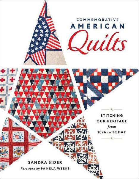 Titel: "Commemorative American Quilts". Bunt gemusterte Quilt-Segmente in Sternform angeordnet.