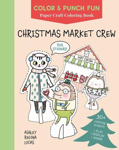 "Christmas Market Crew" mit Figuren, ein Kakaostand, Text "Plus Stickers!" Ein grüner Tannenbaum zeigt "30+ coloring projects".