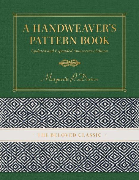 Buchcover-Texte: "A Handweaver’s Pattern Book", "Updated and Expanded Anniversary Edition", "Marguerite P. Davison". Gewebtes Muster in Schwarz-Weiß.