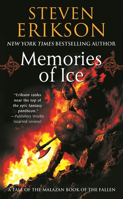 Steven Erikson: Malazan Book of the Fallen 03. Memories of Ice, Buch