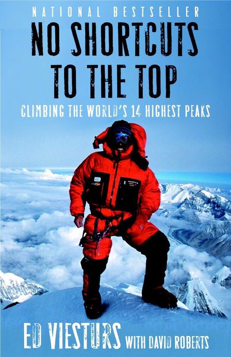 Ed Viesturs: No Shortcuts to the Top, Buch