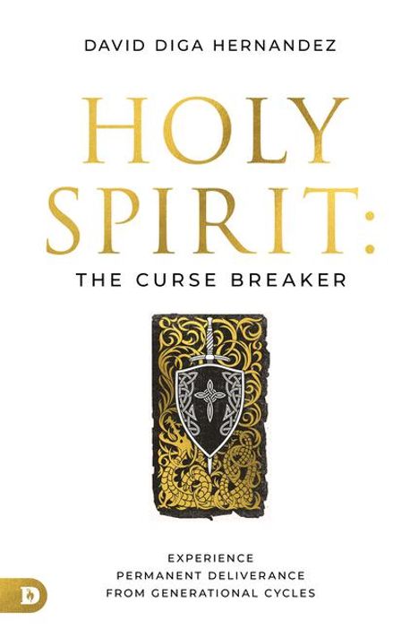 David Diga Hernandez: Holy Spirit: The Curse Breaker, Buch