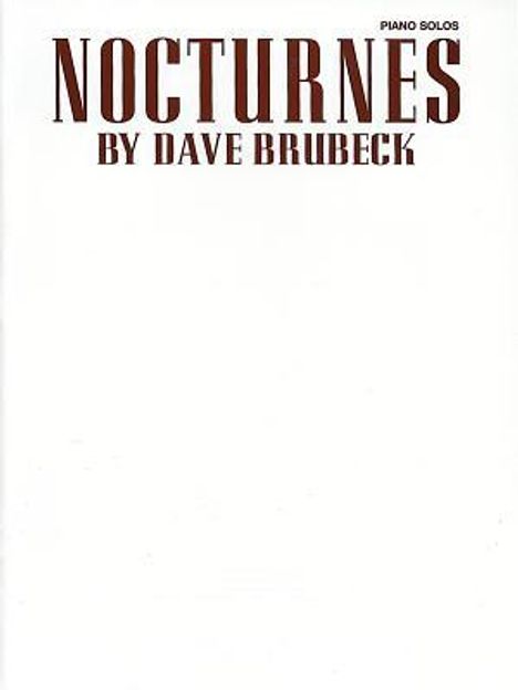 Dave Brubeck -- Nocturnes, Buch