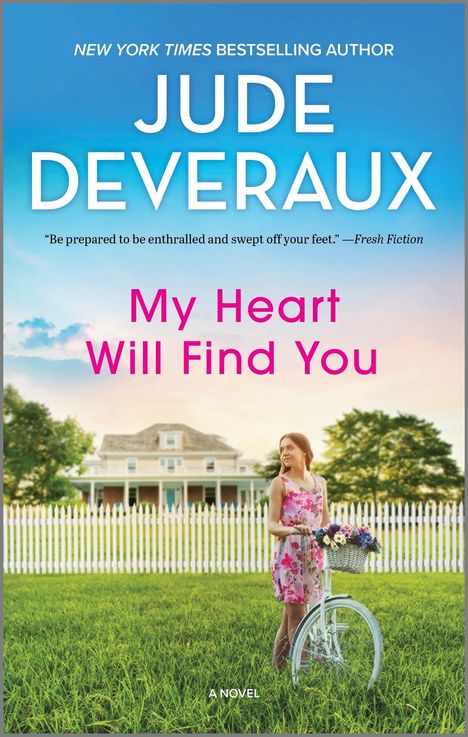 Jude Deveraux: My Heart Will Find You, Buch