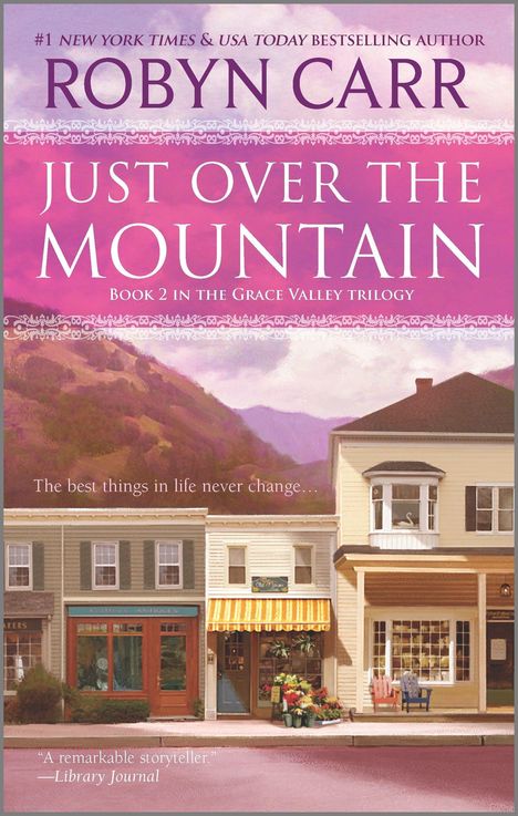 Robyn Carr: Just Over the Mountain, Buch