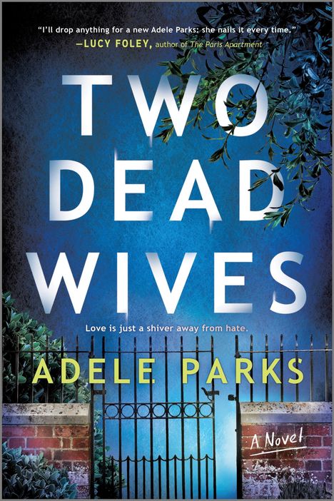 Adele Parks: Two Dead Wives, Buch