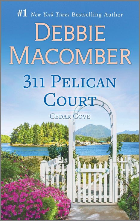 Debbie Macomber: 311 Pelican Court, Buch