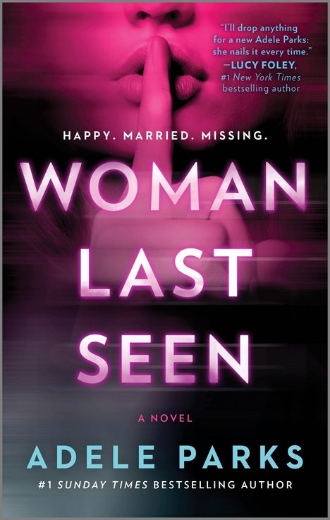 Adele Parks: Woman Last Seen, Buch