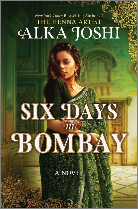 Alka Joshi: Six Days in Bombay, Buch