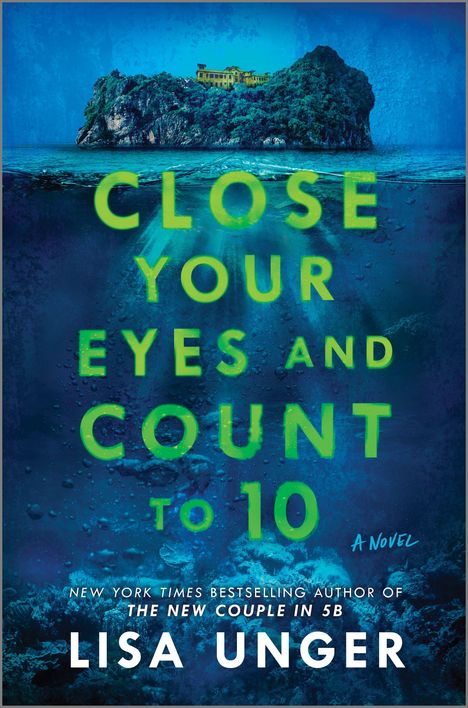 Lisa Unger: Close Your Eyes and Count to 10, Buch