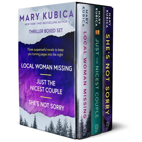 Mary Kubica: Mary Kubica 3-Book Boxed Set: Local Woman Missing, Just the Nicest Couple, She's Not Sorry, Buch