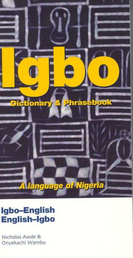 Nicholas Awde: Igbo-English/English-Igbo Dictionary &amp; Phrasebook, Buch