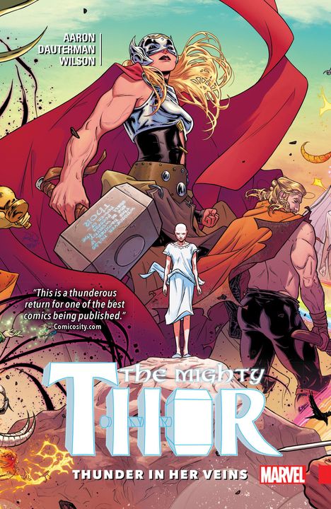 Jason Aaron: Mighty Thor, Volume 1. Thunder in her Veins, Buch