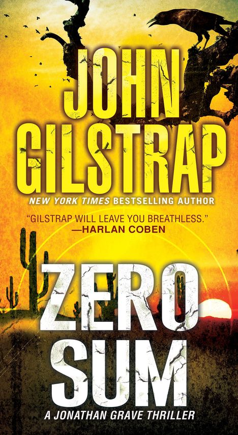 John Gilstrap: Zero Sum, Buch