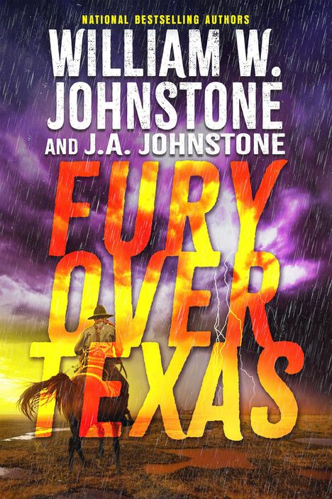 "Fury Over Texas" von William W. Johnstone und J.A. Johnstone in Blitz und Regen mit Cowboy auf Pferd.