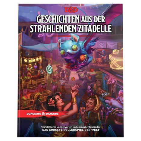 Dungeons and Dragons: Geschichten aus der Strahlenden Zitadelle, Spiele