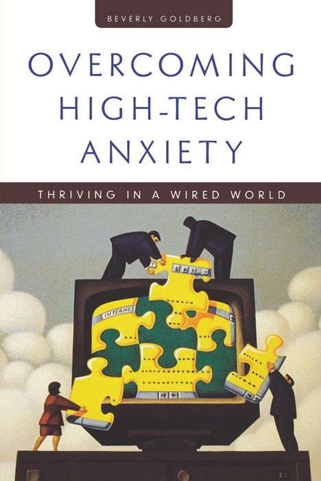 Beverly Goldberg: Overcoming High Tech Anxiety, Buch