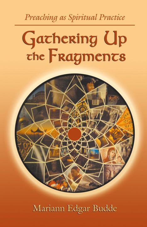 Mariann Edgar Budde: Gathering Up the Fragments, Buch