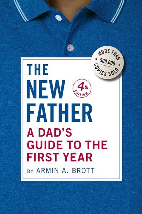 Armin A. Brott: The New Father, Buch