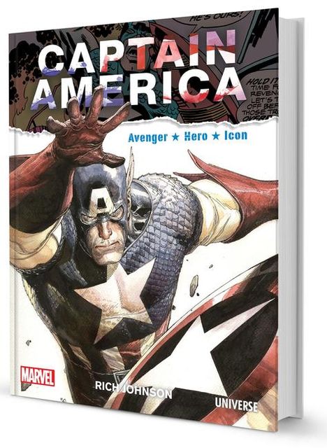 Rich Johnson: Captain America: Avenger, Hero, Icon, Buch