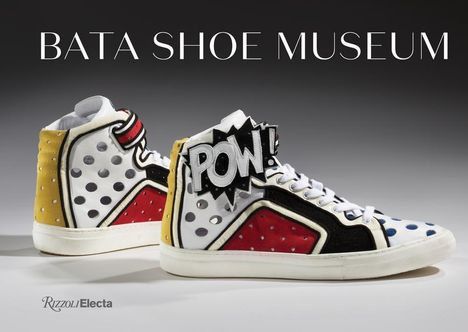 Elizabeth Semmelhack: Bata Shoe Museum: A Guide to the Collection, Buch