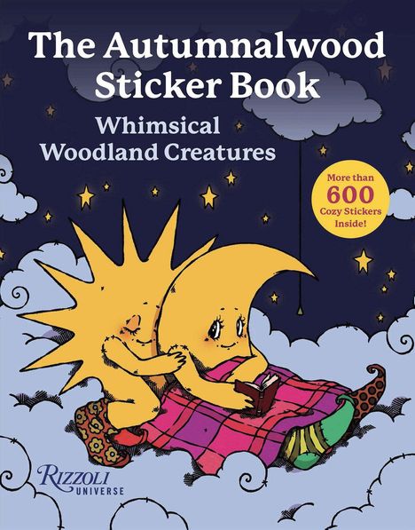 „The Autumnalwood Sticker Book“, „Whimsical Woodland Creatures“, „More than 600 Cozy Stickers Inside!“. Zwei lächelnde Mond- und Sonnengestalten sitzen auf einer Decke, umgeben von Wolken und Sternen.