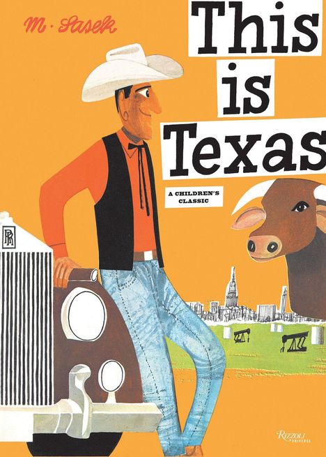 Text: "This is Texas", "M. Sasek", "A Children's Classic". Illustration: Cowboy, Auto, Skyline, Kuhkopf.