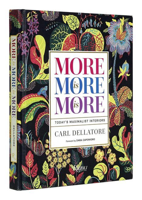 "MORE is MORE is MORE" steht in großen bunten Buchstaben auf dem Titel. Florales, farbenfrohes Muster.