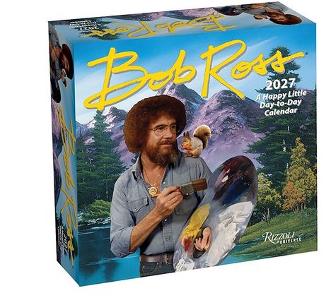 "Bob Ross 2027 A Happy Little Day-to-Day Calendar." Bob Ross mit Pinsel und Palette vor einer Berglandschaft.