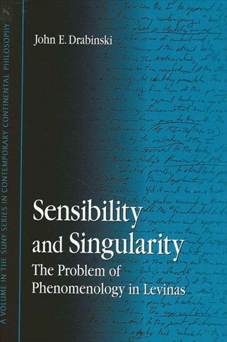 John E Drabinski: Sensibility and Singularity, Buch