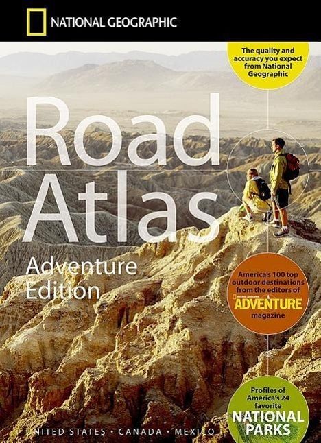 National Geographic Maps: Road Atlas United States, Canada, Mexico, Adventure Edition, Buch