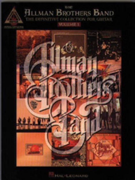 The Allman Brothers Band: The Allman Brothers Band - The Definitive Collection for Guitar - Volume 1, Noten