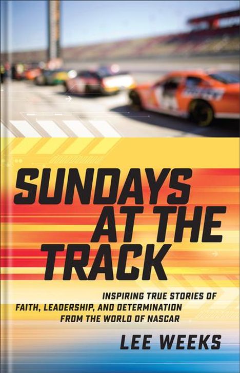 Lee Weeks: Sundays at the Track, Buch