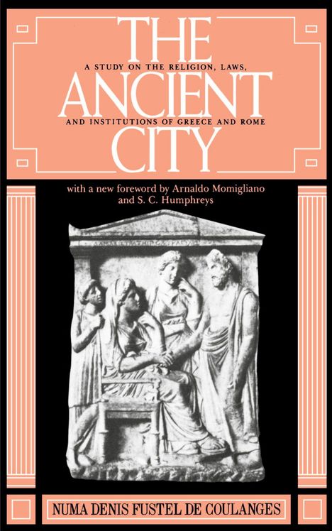 Numa D. F. de Coulanges: The Ancient City, Buch