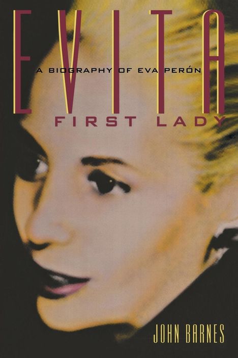 John Barnes: Evita, First Lady, Buch