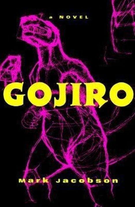 Mark Jacobson: Gojiro, Buch