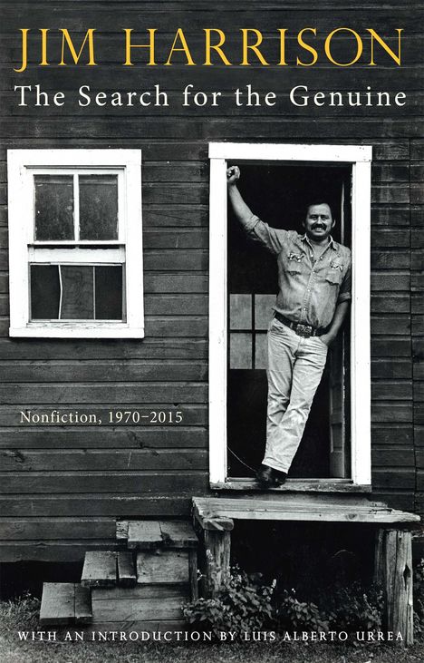 Jim Harrison: The Search for the Genuine, Buch