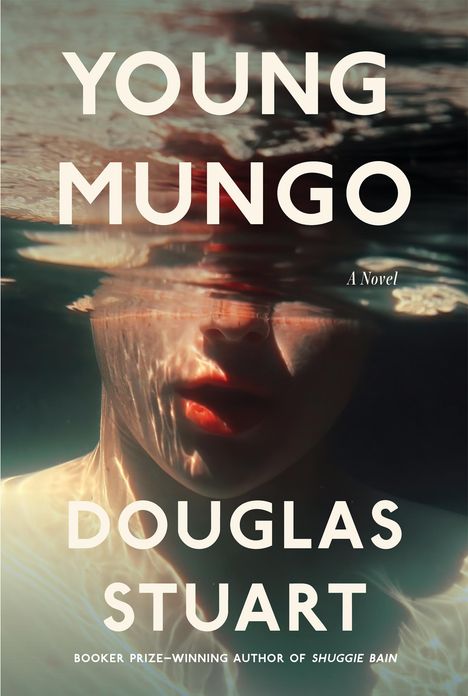 Douglas Stuart: Young Mungo, Buch